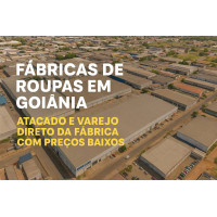 Fábricas de Roupas em Goiânia: Atacado e Varejo com Qualidade e Preço Justo