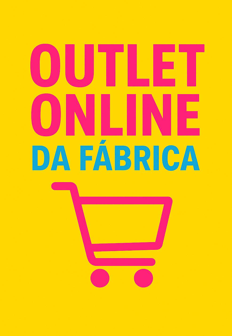 Outlet Online da fábrica